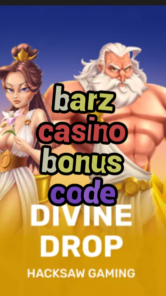 barz casino bonus code-fqqjrm9vrme7zzjgfjql.com